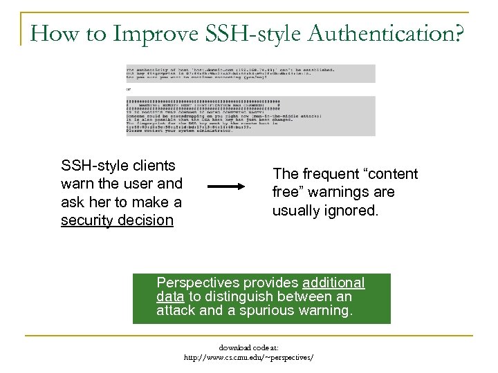 How to Improve SSH-style Authentication? SSH-style clients warn the user and ask her to