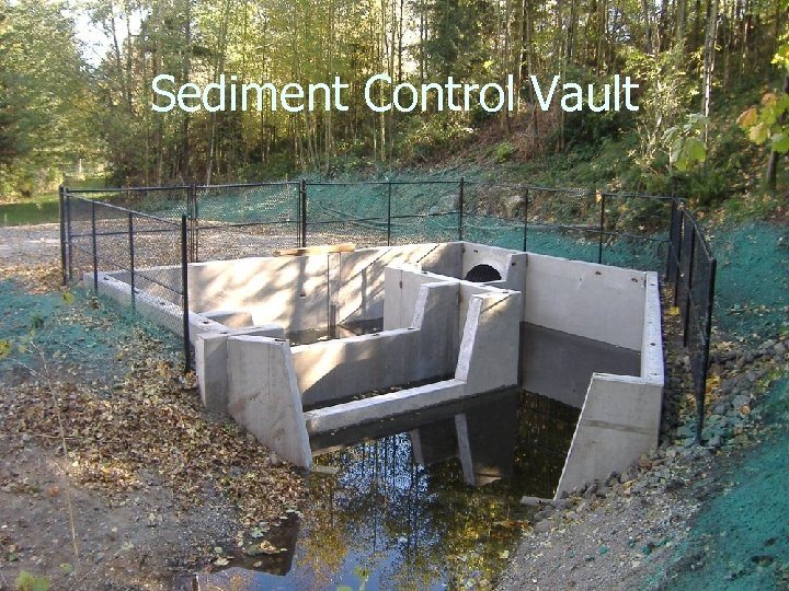 Sediment Control Vault 