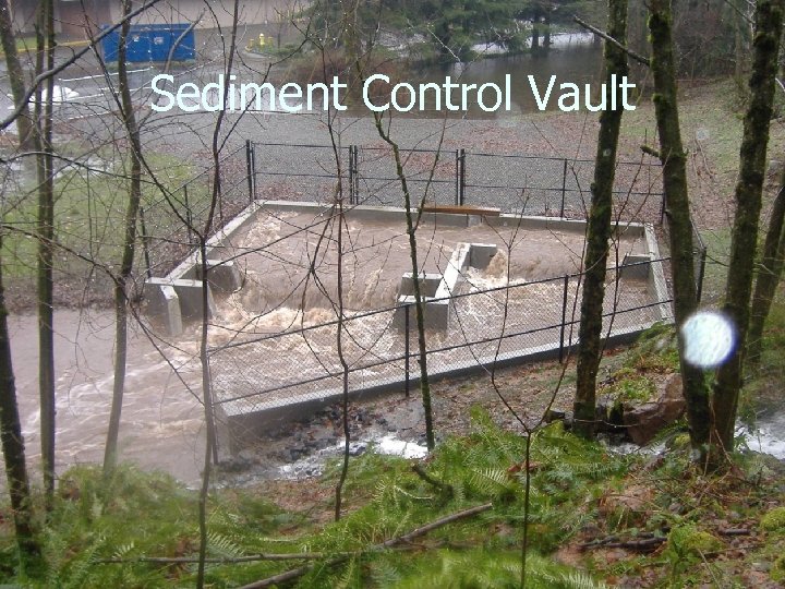 Sediment Control Vault 