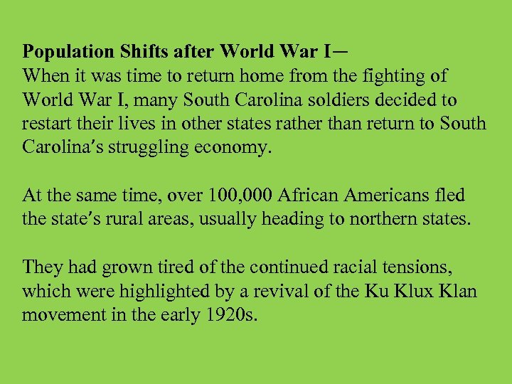 Population Shifts after World War I— When it was time to return home from