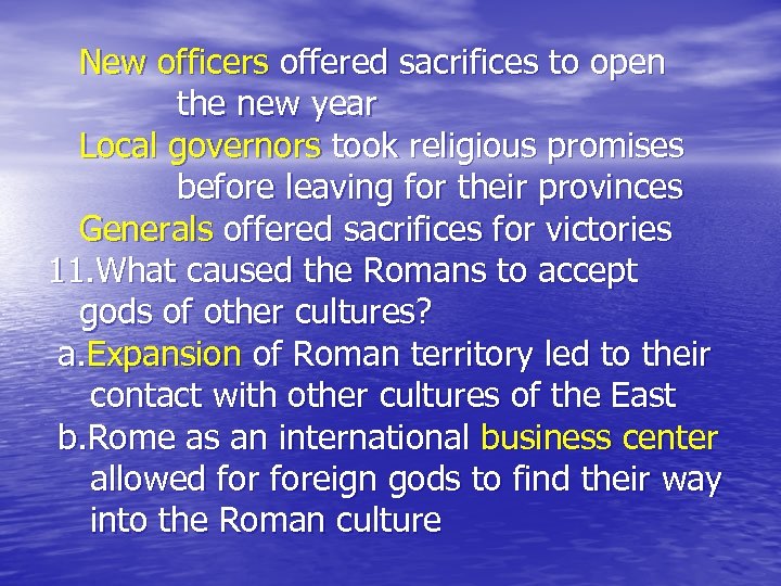  New officers offered sacrifices to open the new year Local governors took religious