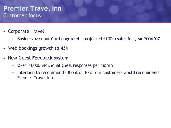 Premier Travel Inn Customer focus • Corporate Travel • Business Account Card upgraded -