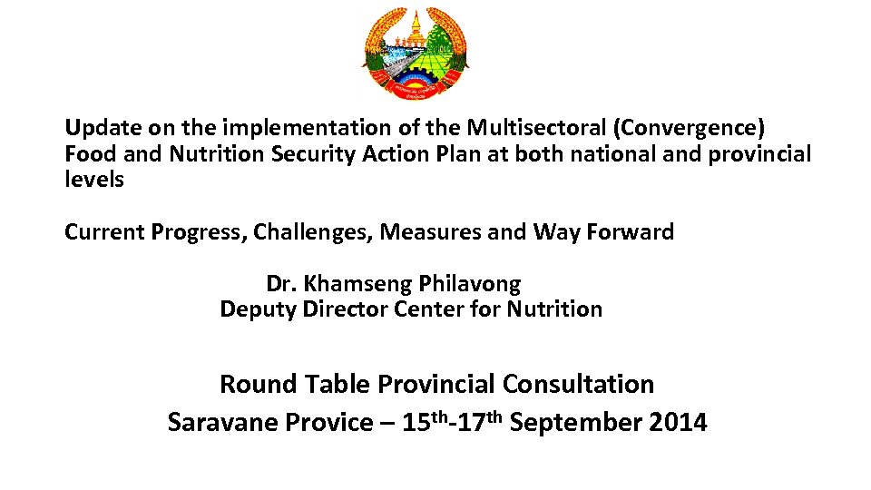 Update on the implementation of the Multisectoral (Convergence) Food and Nutrition Security Action Plan