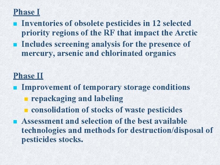 Phase I n Inventories of obsolete pesticides in 12 selected priority regions of the