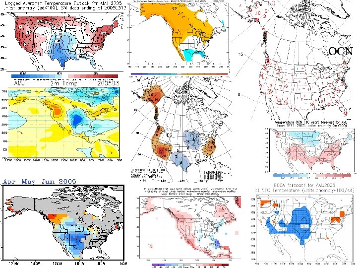 Forecast tools and actual forecast for AMJ 2005 OCN 