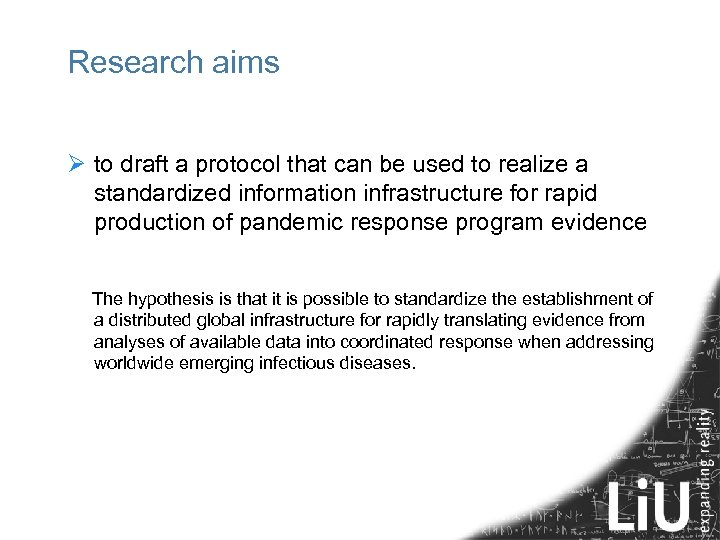 Research aims Ø to draft a protocol that can be used to realize a