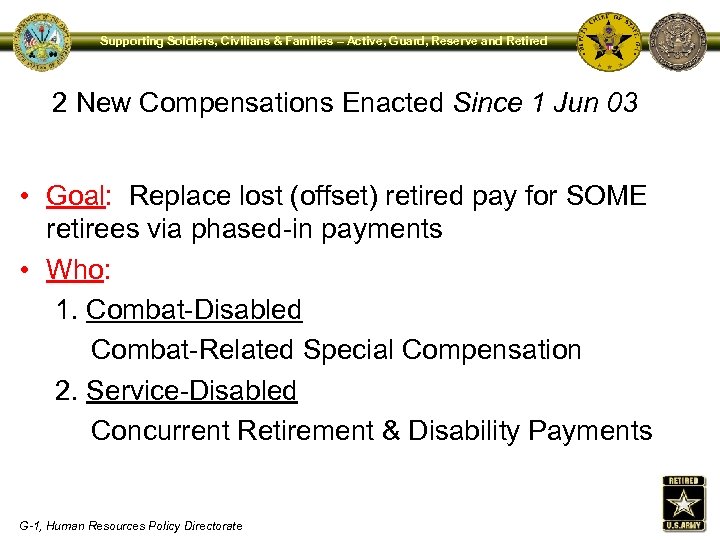 Supporting Soldiers, Civilians & Families – Active, Guard, Reserve and Retired 2 New Compensations