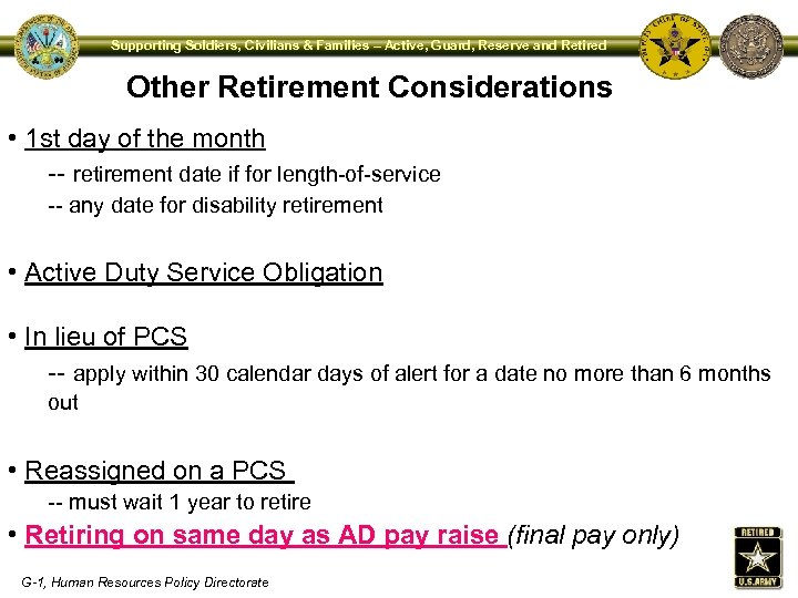 Supporting Soldiers, Civilians & Families – Active, Guard, Reserve and Retired Other Retirement Considerations