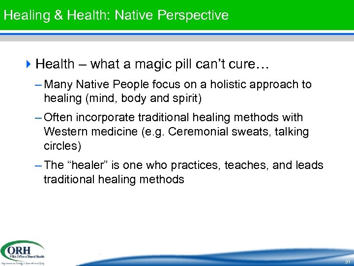 Healing & Health: Native Perspective 4 Health – what a magic pill can’t cure…