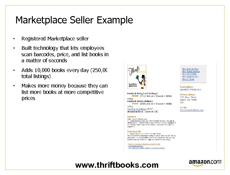 Marketplace Seller Example • Registered Marketplace seller • Built technology that lets employees scan