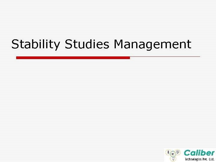 Stability Studies Management 