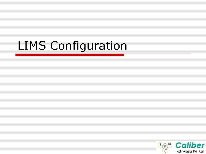 LIMS Configuration 