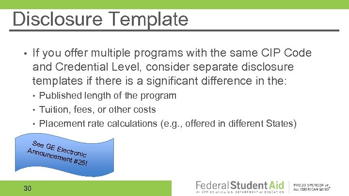 Disclosure Template If you offer multiple programs with the same CIP Code and Credential