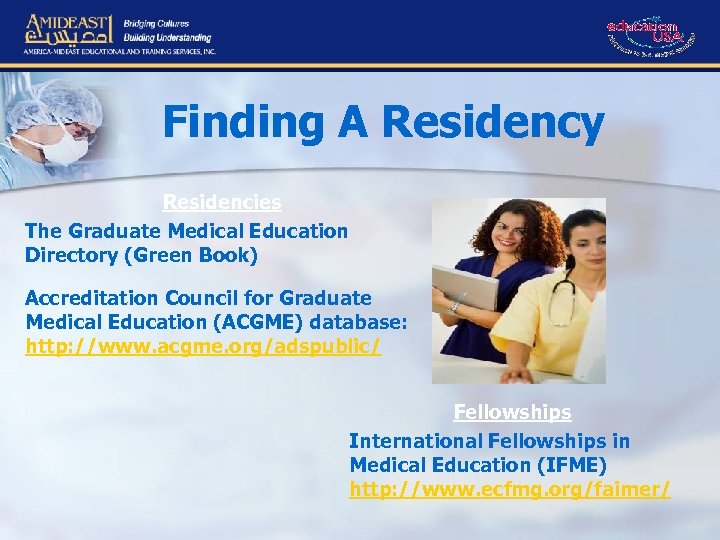 Finding A Residency Residencies The Graduate Medical Education Directory (Green Book) Residency Programs In