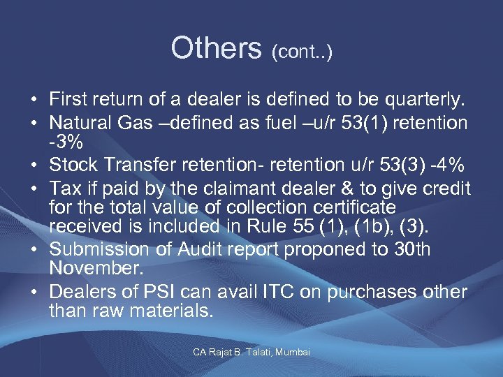 Others (cont. . ) • First return of a dealer is defined to be