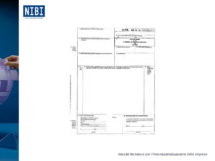  Attività formative per l’internazionalizzazione delle imprese 