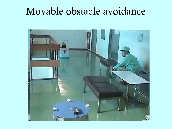Movable obstacle avoidance 