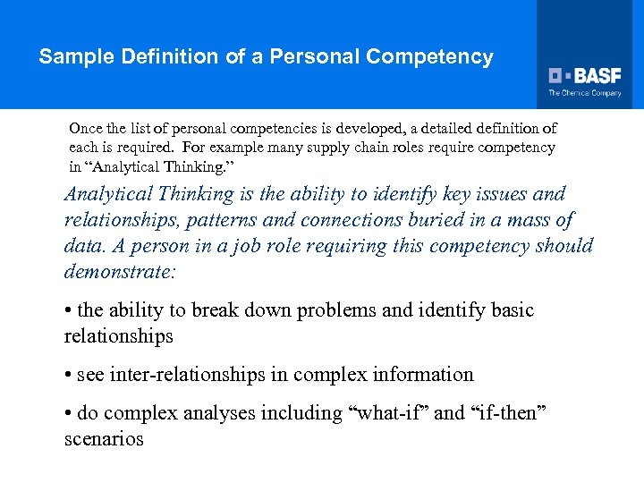 Sample Definition of a Personal Competency Once the list of personal competencies is developed,