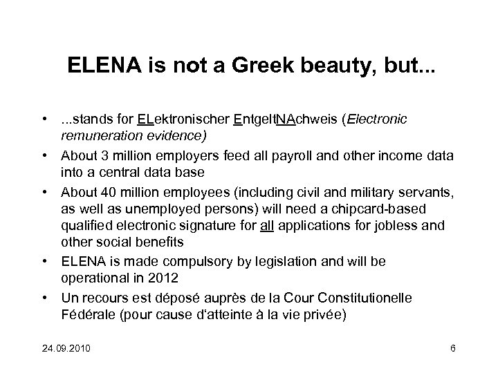 ELENA is not a Greek beauty, but. . . • . . . stands