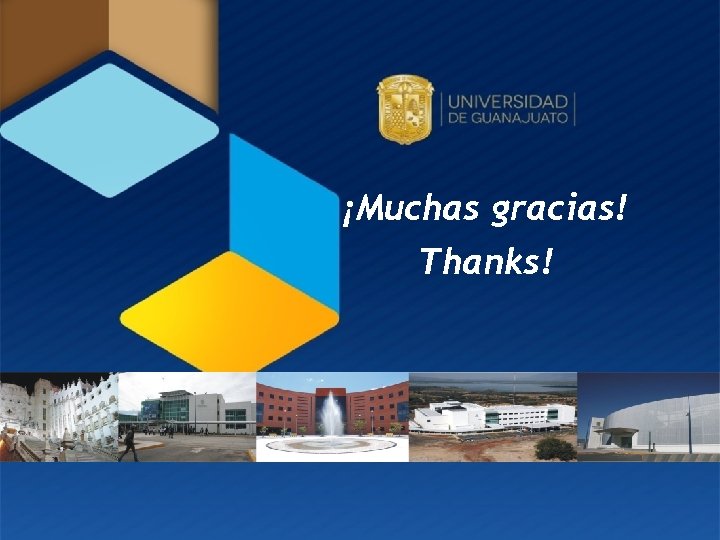 ¡Muchas gracias! Thanks! 