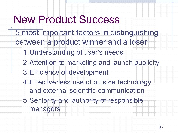 New Product Success 5 most important factors in distinguishing between a product winner and