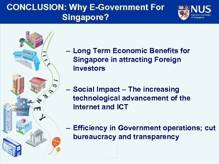 CONCLUSION: Why E-Government For Singapore? – Long Term Economic Benefits for Singapore in attracting