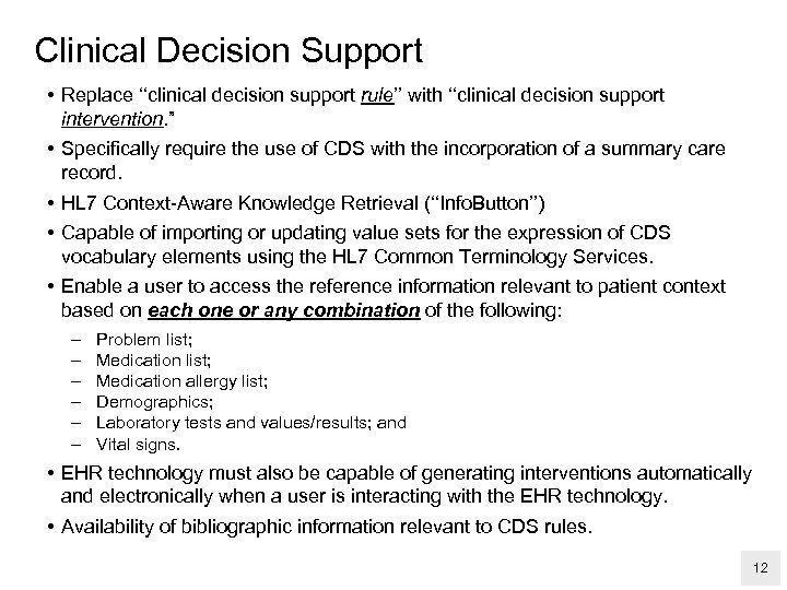 Clinical Decision Support • Replace ‘‘clinical decision support rule’’ with ‘‘clinical decision support intervention.