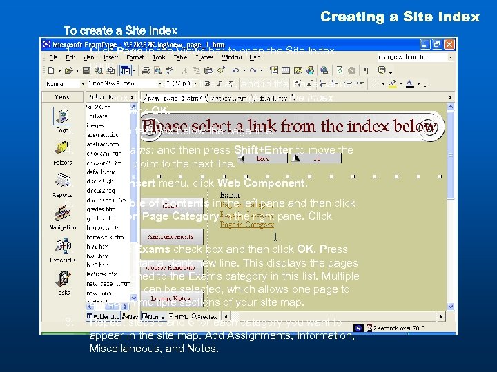 To create a Site index Creating a Site Index 1. Click Page in the