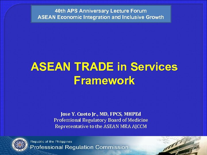 40 th APS Anniversary Lecture Forum ASEAN Economic Integration and Inclusive Growth ASEAN TRADE