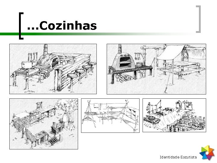 . . . Cozinhas Identidade Escutista 