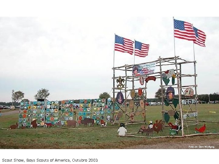 Foto de Dan Wolfgng Scout Show, Boys Scouts of America, Outubro 2003 