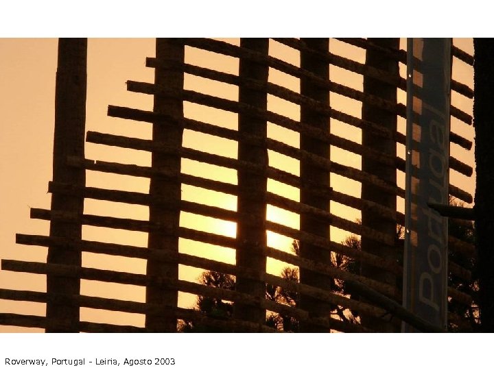 Roverway, Portugal - Leiria, Agosto 2003 