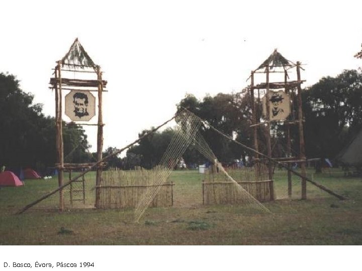 D. Bosco, Évora, Páscoa 1994 