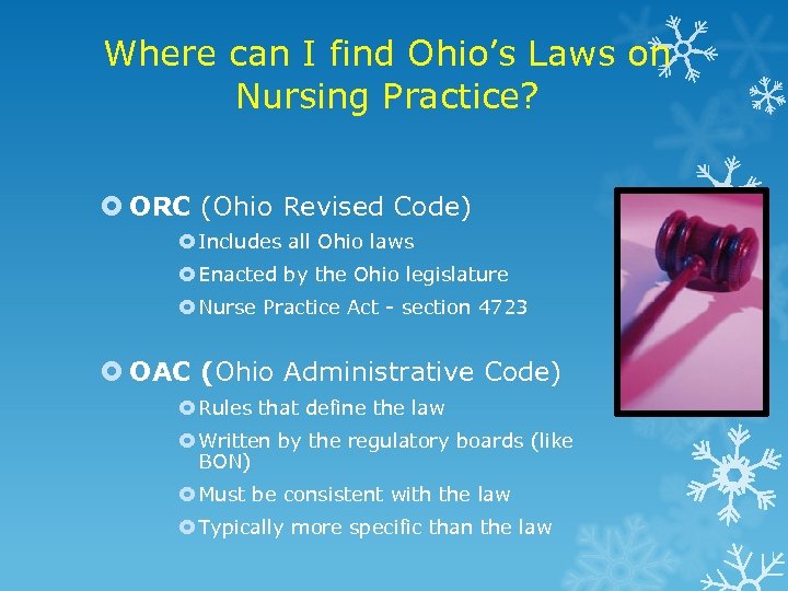Where can I find Ohio’s Laws on Nursing Practice? ORC (Ohio Revised Code) Includes