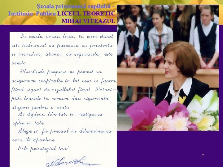 Şcoala prietenaosă copilului – Institutia Publica LICEUL TEORETIC MIHAI VITEAZUL 2 