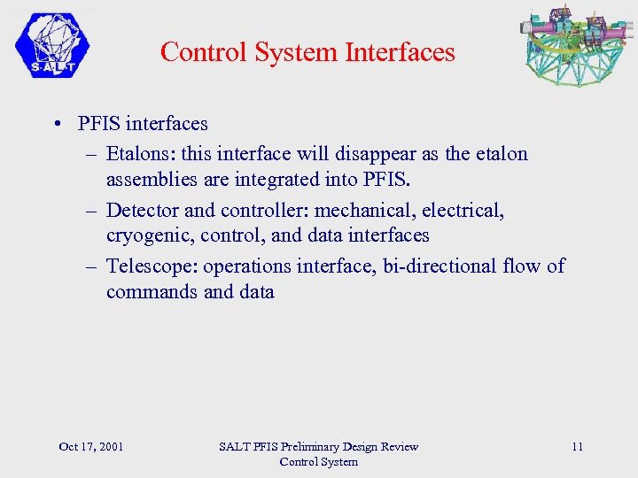 Control System Interfaces • PFIS interfaces – Etalons: this interface will disappear as the