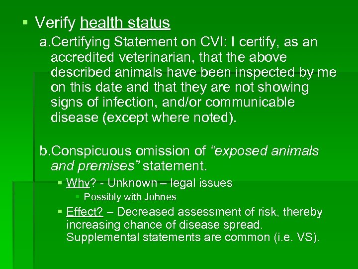 § Verify health status a. Certifying Statement on CVI: I certify, as an accredited