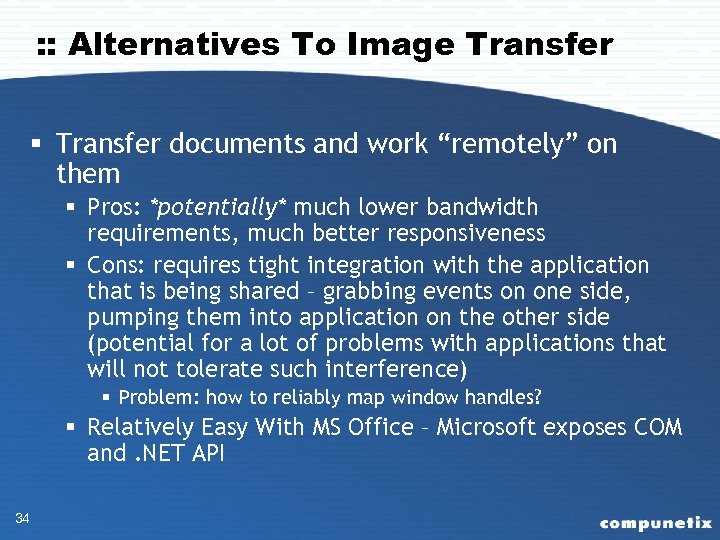 : : Alternatives To Image Transfer § Transfer documents and work “remotely” on them