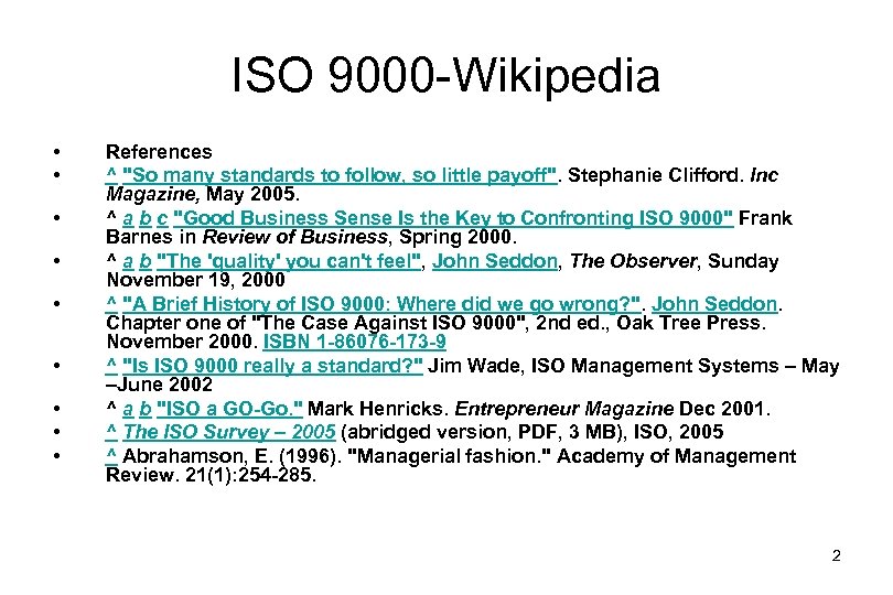 ISO 9000 -Wikipedia • • • References ^ 