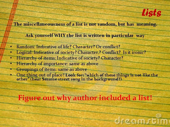 Lists The miscellaneousness of a list is not random, but has meaning. Ask yourself