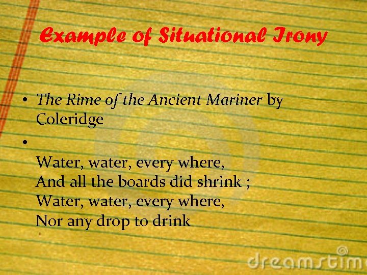 Example of Situational Irony • The Rime of the Ancient Mariner by Coleridge •