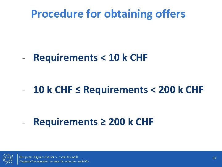Procedure for obtaining offers - Requirements < 10 k CHF - 10 k CHF