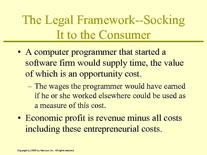The Legal Framework--Socking It to the Consumer • A computer programmer that started a