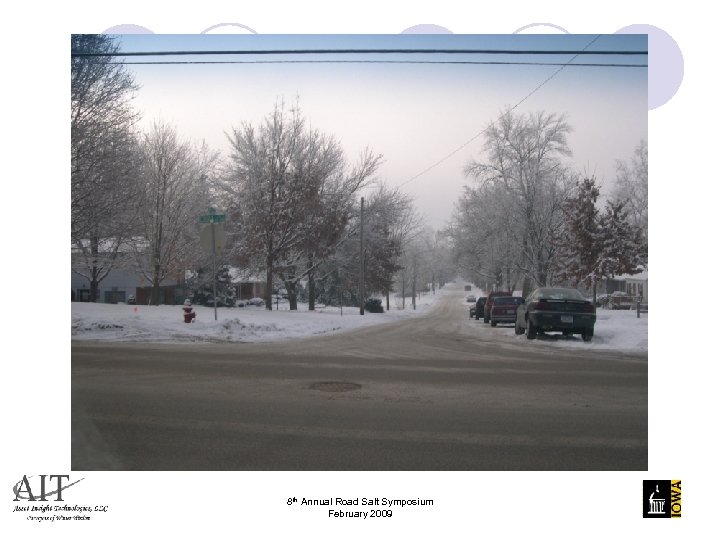 8 th Annual Road Salt Symposium February 2009 