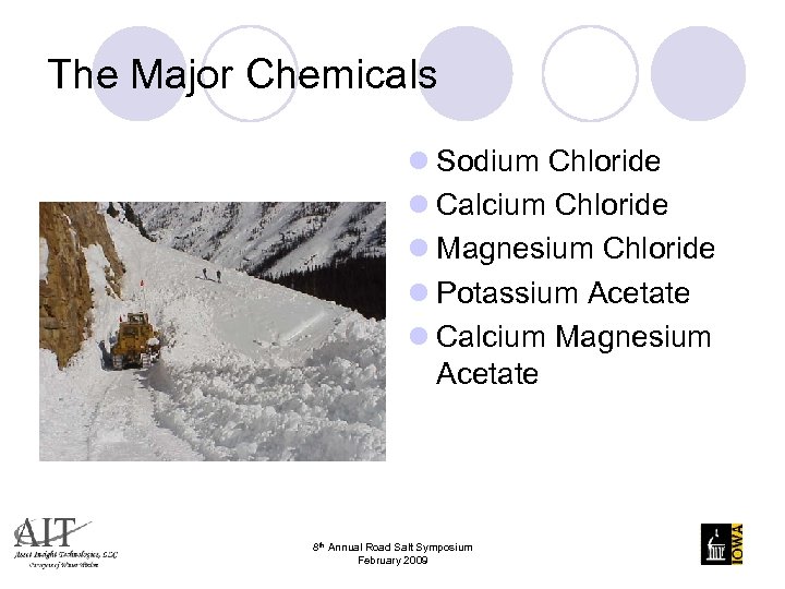 The Major Chemicals l Sodium Chloride l Calcium Chloride l Magnesium Chloride l Potassium