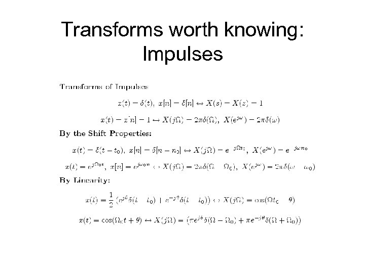 Transforms worth knowing: Impulses 