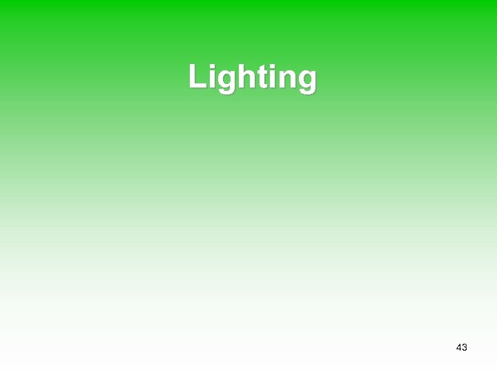 Lighting 43 