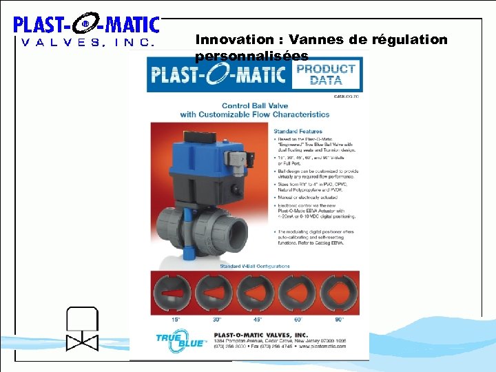 Innovation : Vannes de régulation personnalisées 