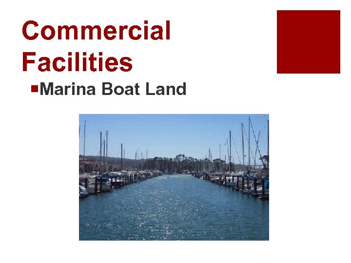 Commercial Facilities ¡Marina Boat Land 