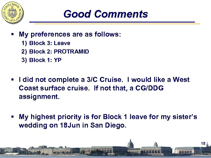 Good Comments § My preferences are as follows: 1) Block 3: Leave 2) Block